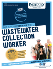 Wastewater Collection Worker (C-4806): Passbooks Study Guide (Career Examination Series #4806) By National Learning Corporation Cover Image