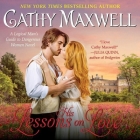 His Lessons on Love: A Logical Man's Guide to Dangerous Women Novel By Cathy Maxwell, Justine Eyre (Read by) Cover Image