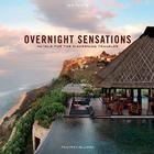 Overnight Sensations Asia Pacific: Hotels for the Discerning Traveler By Philippe Kjellgren Cover Image