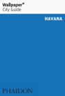 Wallpaper* City Guide Havana Cover Image