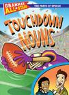 Touchdown Nouns (Grammar All-Stars: The Parts of Speech) By Doris Fisher, D. L. Gibbs Cover Image