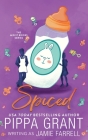 Spiced By Jamie Farrell, Pippa Grant Cover Image