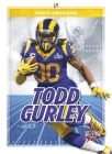 Todd Gurley (Sports Superstars) By Various Cover Image