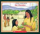 If You Lived With The Cherokees (If You…) By Peter Roop, Connie Roop Cover Image