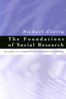 The Foundations of Social Research: Meaning and Perspective in the Research Process Cover Image