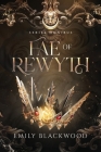Fae of Rewyth Omnibus: The Completed Series By Emily Blackwood Cover Image