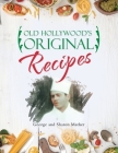 Old Hollywood's Original Recipes Cover Image