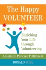 The Happy Volunteer  Cover Image