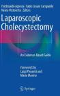 Laparoscopic Cholecystectomy: An Evidence-Based Guide Cover Image