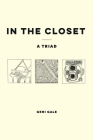 In the Closet: A Triad By Geri Gale Cover Image