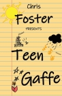 Teen Gaffe Cover Image