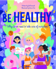 Health: Why We Need to Take Care of Ourselves (Why Files) Cover Image