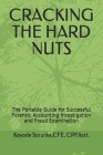 Cracking the Hard Nuts: The Portable Guide for Successful Forensic Accounting Investigation and Fraud Examination By Cpe Cpfacct Kayode Sorunke Cover Image