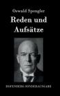 Reden und Aufsätze By Oswald Spengler Cover Image