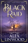 Black Raid By Alex Linwood Cover Image
