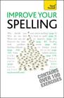 Improve Your Spelling: Ty (Teach Yourself) Cover Image