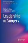 Leadership in Surgery (Success in Academic Surgery) Cover Image