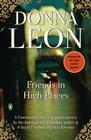 Friends in High Places (A Commissario Guido Brunetti Mystery #8) By Donna Leon Cover Image