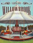 The Galloping Horses of Willowbrook By Jean Flahive, Judith Thyng, Kerry Moody Lapointe (Illustrator) Cover Image