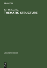 Thematic Structure (Linguistic Models #16) Cover Image