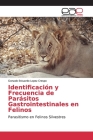 Identificación y Frecuencia de Parásitos Gastrointestinales en Felinos Cover Image