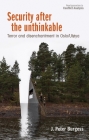 Security After the Unthinkable: Terror and Disenchantment in Norway (New Approaches to Conflict Analysis) Cover Image