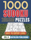 1000 Sudoku Puzzle Books: 1000 sudoku puzzles easy to hard Jumbo Puzzle Books - 4 diffilculty - Easy Medium Hard for Beginner to Expert - Brain By Kathleen Publishing Cover Image