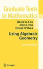 Using Algebraic Geometry (Graduate Texts in Mathematics #185) By David A. Cox, John Little, Donal O'Shea Cover Image