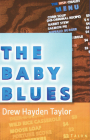 Baby Blues By Drew Hayden Taylor Cover Image