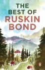 Best Of Ruskin Bond By Ruskin Bond Cover Image