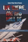 We Were Are and Will Be By Lazaro Felipe Garcia Cover Image