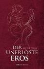 Der unerlöste Eros By Dieter Duhm Cover Image