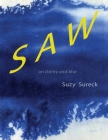 See / Saw By Suzy Sureck Cover Image