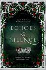 Echoes: Part One of Echoes & Silence (Dark Secrets #5) By Angela M. Hudson Cover Image