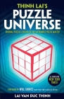 Thinh Lai's Puzzle Universe: Original Puzzles from the Vietnamese Master By Duc Thinh Lai Van Duc Thinh Cover Image