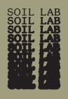 Soil Lab: A Built Experiment Cover Image