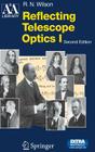 Reflecting Telescope Optics 1: Basic Design Theory and Its Historical Development (Astronomy and Astrophysics Library) Cover Image
