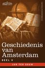 Geschiedenis Van Amsterdam - Deel V - In Zeven Delen Cover Image