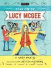 A Star on TV, Lucy McGee By Mary Amato, Jessica Meserve (Illustrator) Cover Image