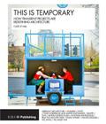 This Is Temporary: How Transient Projects Are Redefining Architecture By Cate St Hill Cover Image