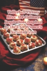 Volleyball Victory Bites: 104 Culinary Inspirations Inspired by the USA Women's National Team Cover Image