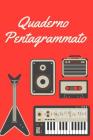 Quaderno Pentagrammato By Quaderni Per Tutti Cover Image