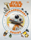 Star Wars Extraordinary Droids By Simon Beecroft Cover Image