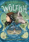 Wolfish By Christiane M. Andrews Cover Image