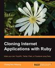 Cloning Internet Applications with Ruby Cover Image