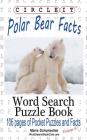 Circle It, Polar Bear Facts, Word Search, Puzzle Book Cover Image