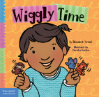 Wiggly Time (Toddler Tools®) By Elizabeth Verdick, Marieka Heinlen (Illustrator) Cover Image