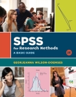 SPSS for Research Methods: A Basic Guide By Georjeanna Wilson-Doenges Cover Image