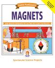 Janice Vancleave's Magnets: Mind-Boggling Experiments You Can Turn Into Science Fair Projects (Spectacular Science Project #3) Cover Image