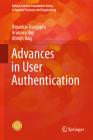 Advances in User Authentication By Dipankar Dasgupta, Arunava Roy, Abhijit Nag Cover Image